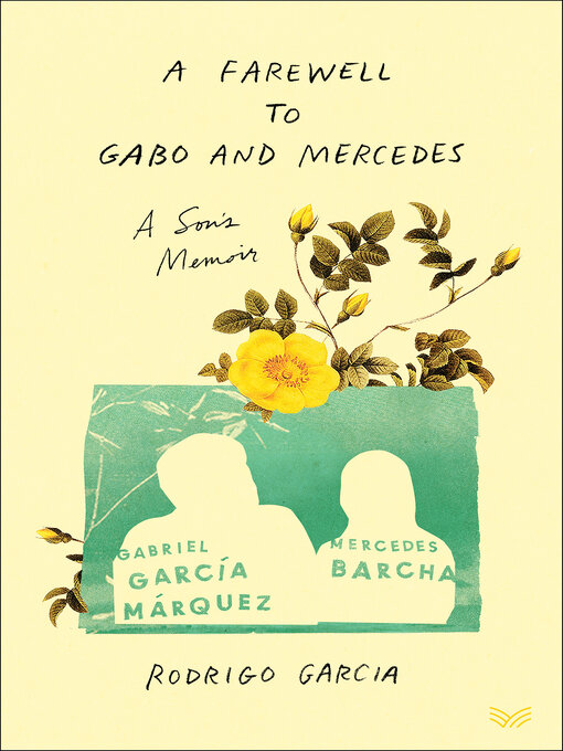 Cover image for A Farewell to Gabo and Mercedes